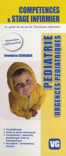 Pédiatrie urgences pédiatriques - Bénédicte Schneider